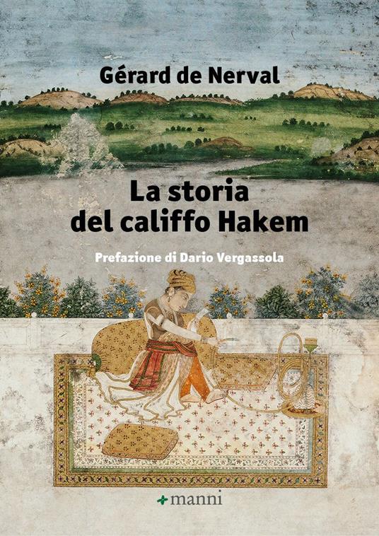 La storia del califfo Hakem - Gérard de Nerval - copertina