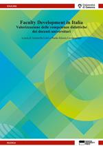 Faculty Development in Italia. Valorizzazione delle competenze didattiche dei docenti universitari