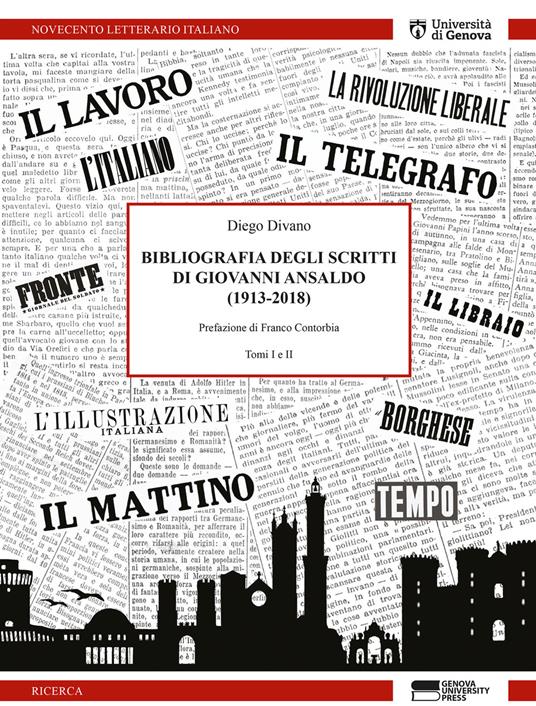 Bibliografia degli scritti di Giovanni Ansaldo (1913-2018). Opera completa - Diego Divano - copertina