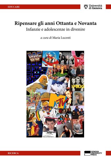 Ripensare gli anni Ottanta e Novanta. Infanzie e adolescenze in divenire - copertina