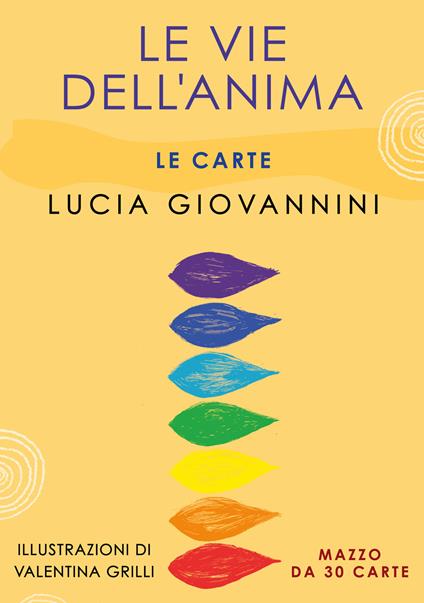 Le vie dell'anima. Le carte. Con 30 Carte - Lucia Giovannini - copertina