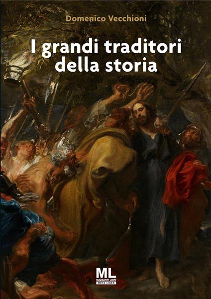 I grandi traditori della storia - Domenico Vecchioni - copertina