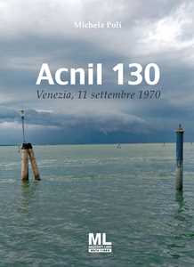 Image of Acnil 130. 11 settembre 1970. Con Contenuto digitale (fornito elettronicamente)