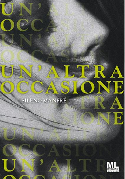 Un'altra occasione. Con audiolibro - Sileno Manfrè - copertina