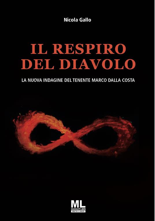 Il respiro del Diavolo. La nuova indagine del tenente Marco Dalla Costa. Con audiolibro letto da Nadia Aguglia - Nicola Gallo - copertina