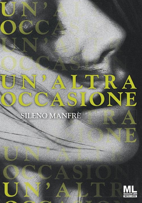 Un'altra occasione - Sileno Manfrè - ebook