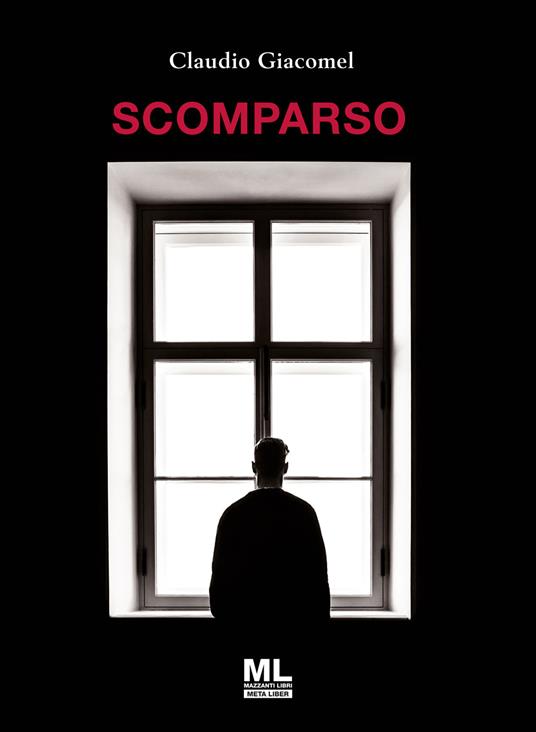 Scomparso - Claudio Giacomel - copertina