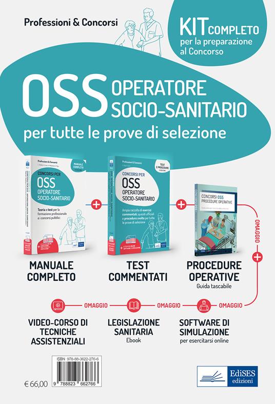 Kit dei concorsi per OSS Operatore Socio-sanitario. Volumi completi per la preparazione alle prove selettive. Con aggiornamento online. Con software di simulazione - Luigia Carboni,Antonella Locci,Anna Malatesta - copertina