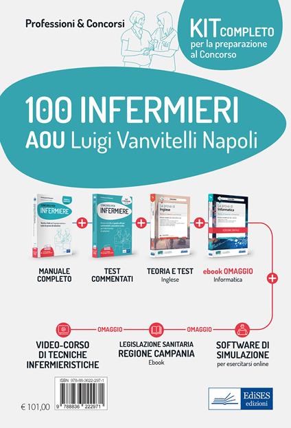 Kit concorso 100 Infermieri AOU Luigi Vanvitelli Napoli. Manuali per la preparazione completa a tutte le prove concorsuali. Con e-book. Con software di simulazione. Con videocorso - Rosario Caruso,Francesco Pittella,Guglielmo Guerriero - copertina