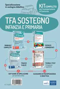 Image of Kit completo concorso Specializzazione in sostegno didattico. TFA scuola infanzia e primaria. Eserciziari + Manuale + Tracce svolte + Software + Glossario. Con espansione online. Con software di ...