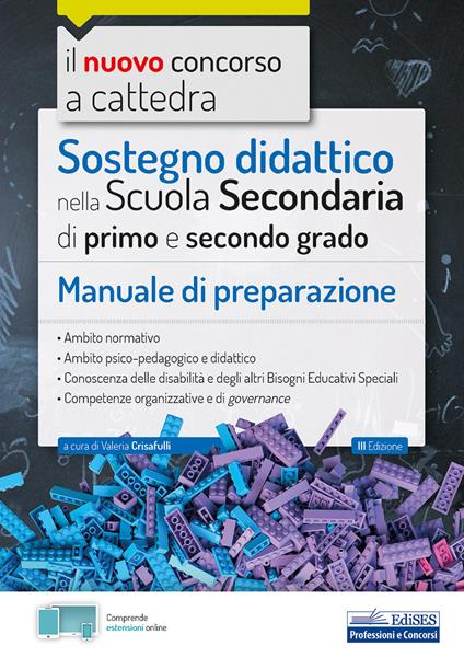 Il nuovo concorso a cattedra. Sostegno didattico scuola secondaria di primo e secondo grado. Manuale di preparazione. Con estensioni online - Valeria Crisafulli - ebook