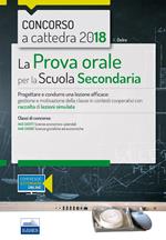 CC 4/34 la prova orale per la scuola secondaria A45 A46. Con estensioni online