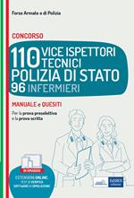 Concorso 110 vice ispettori polizia di stato 96 infermieri. Manuale e quesiti per le prove d'esame