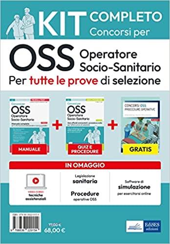 Kit completo dei Concorsi per OSS - Operatore Socio-Sanitario. Volumi completi per tutte le prove di selezione. Con software di simulazione - Luigia Carboni,Antonella Locci,Anna Malatesta - copertina