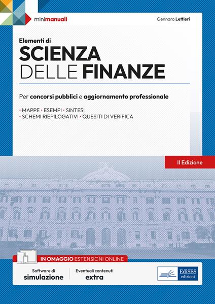 Elementi di scienza delle finanze. Per concorsi pubblici e aggiornamento professionale. Con software di simulazione - Gennaro Lettieri - ebook