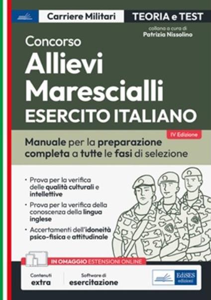 Concorso allievi marescialli Esercito Italiano. Teoria e test per la prova scritta e per gli accertamenti fisio-psico-attitudinali. Con software di simulazione - Patrizia Nissolino - ebook