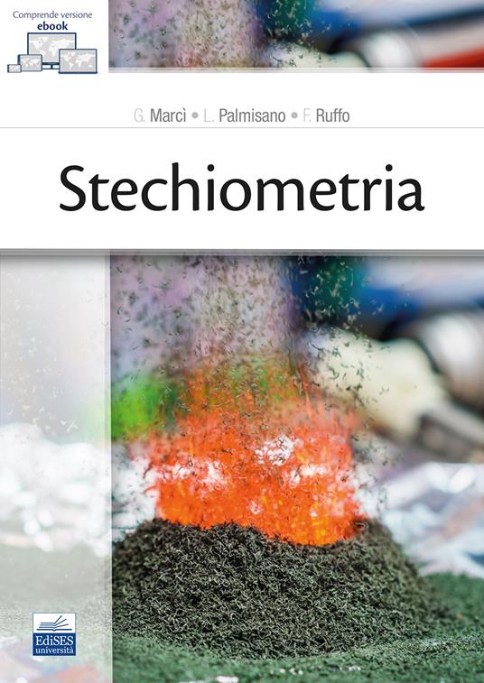 Stechiometria - G. Marcì - L. Palmisano - - Libro - Edises - | IBS