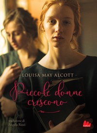 Piccole donne crescono - Louisa May Alcott - Libro - Gallucci - Universale  d'Avventure e d'Osservazioni