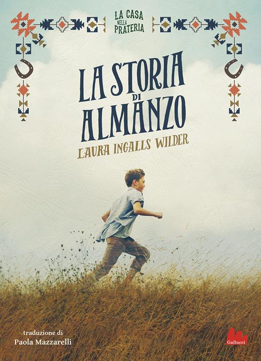 La storia di Almanzo. La casa nella prateria - Laura Ingalls Wilder - copertina