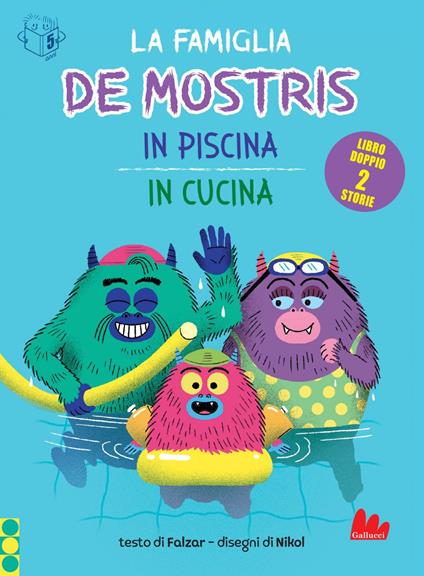 La famiglia De Mostris in piscina-In cucina - Falzar,Nikol,Camilla Diez - ebook