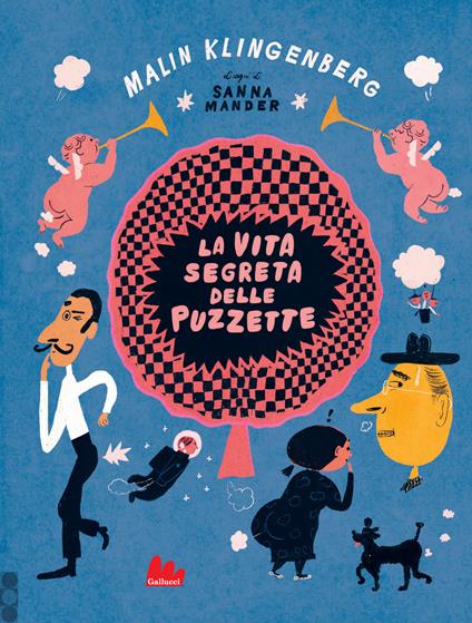 La vita segreta delle puzzette. Ediz. a colori - Malin Klingenberg - copertina