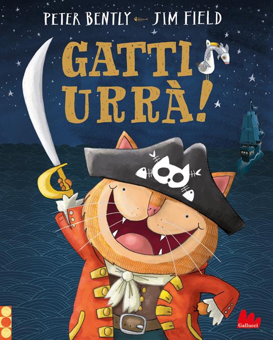 Gatti urrà! - Peter Bently,Jim Field - copertina