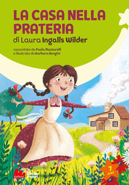 La casa nella prateria. Stelle polari - Laura Ingalls Wilder - copertina