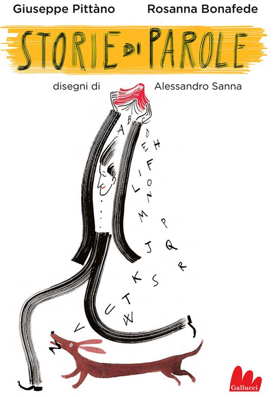 Storie di parole - Rosanna Bonafede,Giuseppe Pittàno,Alessandro Sanna - ebook