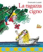 La ragazza cigno. Nuova ediz.