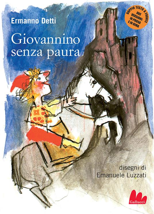 Giovannino senza paura. Nuova ediz. - Ermanno Detti - copertina