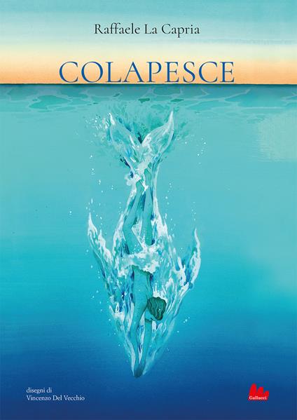 Colapesce. Ediz. a colori - Raffaele La Capria - copertina