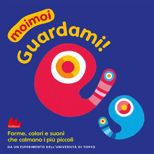 Guardami! Moimoi. Ediz. a colori - Jun Ichihara,Kazuo Hiraki - copertina