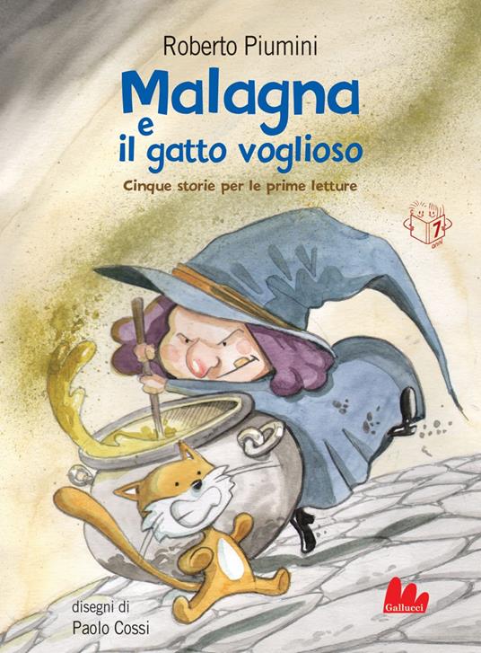 Malagna e il gatto voglioso. Cinque storie per le prime letture - Roberto Piumini,Paolo Cossi - ebook