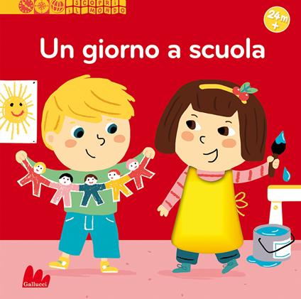 Un giorno a scuola. Scopri il mondo. Ediz. a colori - Pierre Caillou - copertina