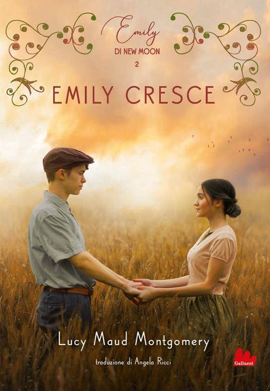 Emily cresce. Emily di New Moon. Vol. 2 - Lucy Maud Montgomery,Angela Ricci - ebook