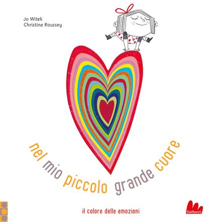 Nel mio piccolo grande cuore. Ediz. a colori - Jo Witek - copertina