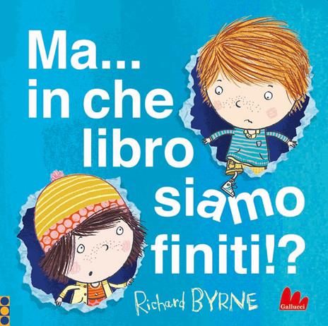 Ma... in che libro siamo finiti!? Ediz. a colori - Richard Byrne - copertina