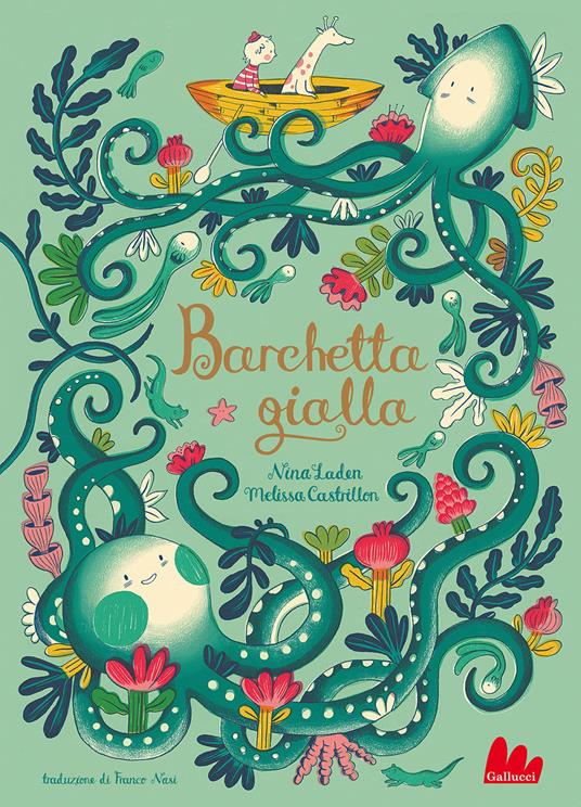 Barchetta gialla. Ediz. a colori - Nina Laden - copertina