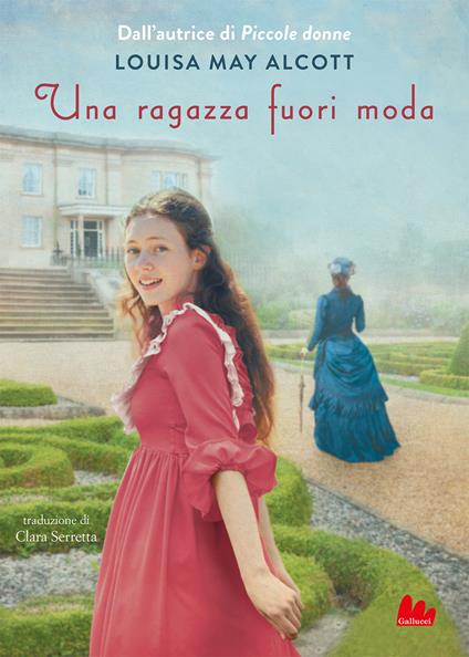 Una ragazza fuori moda - Louisa May Alcott - copertina