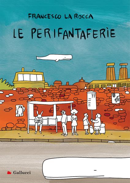 Le perifantaferìe - Francesco La Rocca - copertina