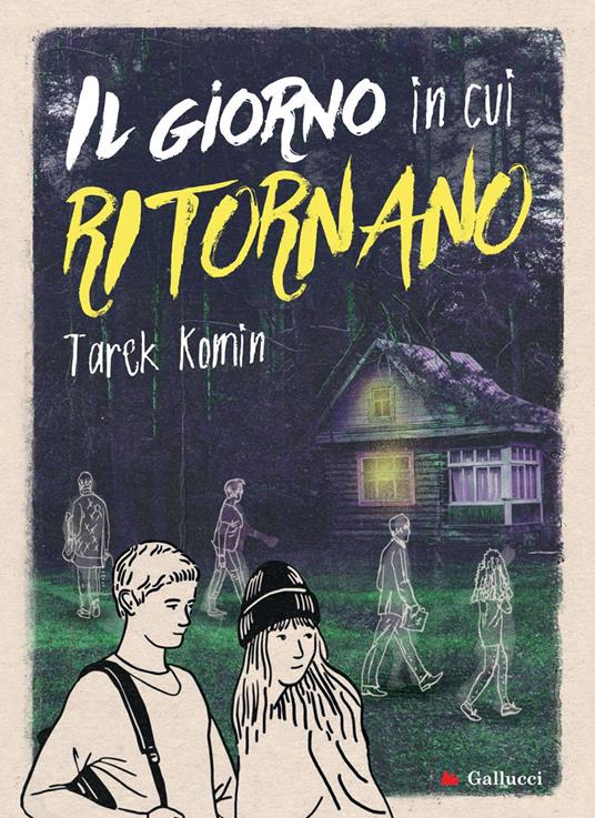 Il giorno in cui ritornano - Tarek Komin - ebook