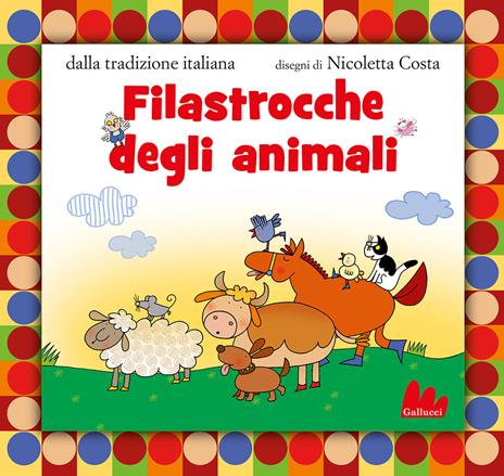 Filastrocche degli animali. Ediz. a colori - Nicoletta Costa - copertina