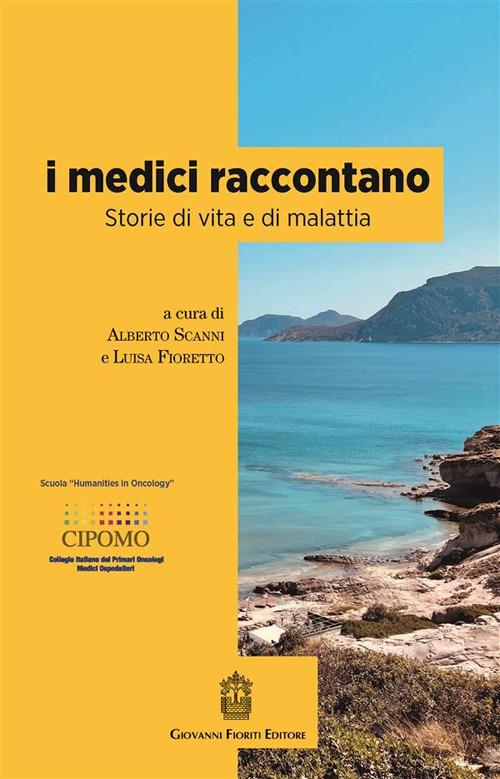 I medici raccontano. Storie di vita e di malattia - copertina