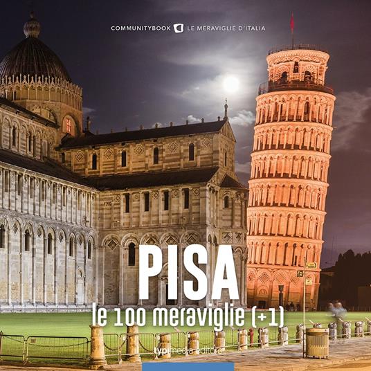 Pisa, le 100 meraviglie (+1) - copertina