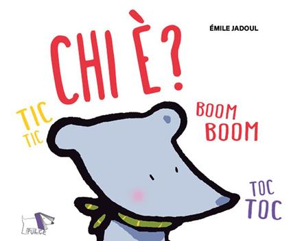 Chi è? Ediz. a colori - Émile Jadoul - copertina