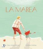 La marea. Ediz. a colori