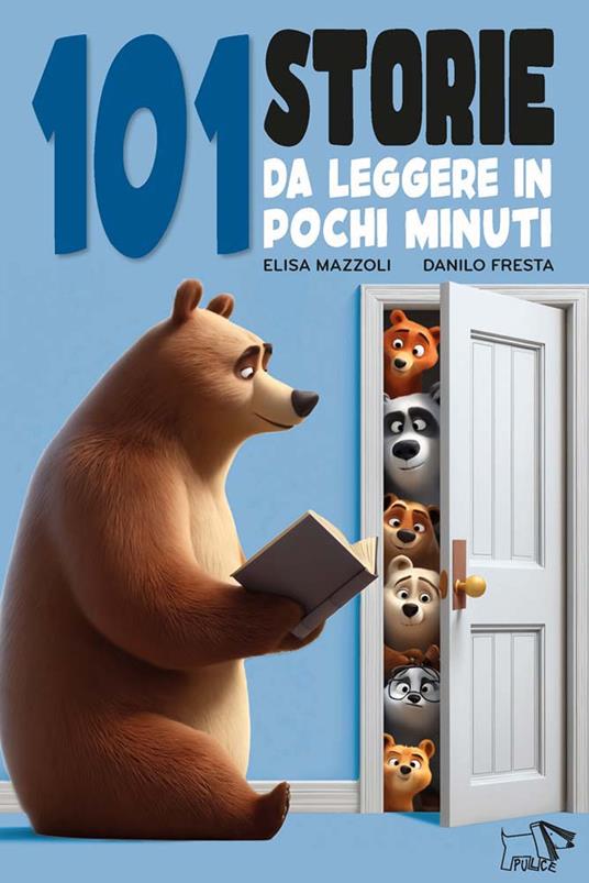 101 storie da leggere in pochi minuti. Ediz. a colori - Elisa Mazzoli - copertina