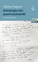 Antologia dei poeti maledetti. Versioni metriche