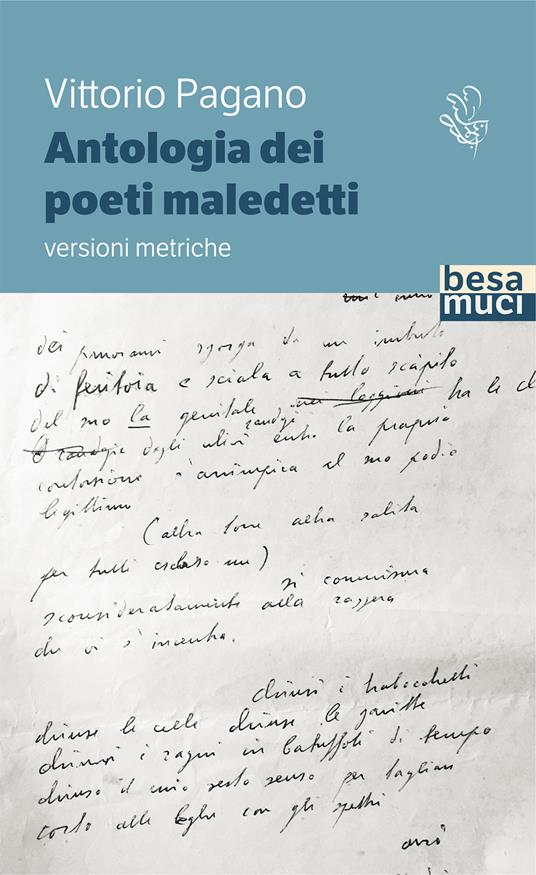 Antologia dei poeti maledetti. Versioni metriche - Vittorio Pagano - copertina