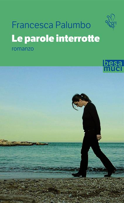 Le parole interrotte - Francesca Palumbo - copertina